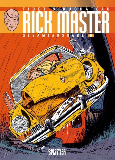 Rick Master Gesamtausgabe. Band 6 - André-Paul Duchâteau