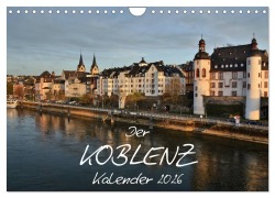 Cover-Bild zum Titel 'Der Koblenz Kalender (Wandkalender 2026 DIN A4 quer), CALVENDO Monatskalender' von 'Jutta Heußlein'