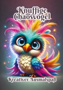 Cover-Bild zum Titel 'Knuffige Chaosvögel' von 'Fabian Kluge'