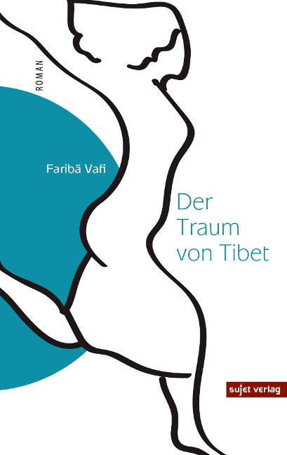 Der Traum von Tibet - Fariba Vafi