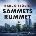 Cover-Bild zum Titel 'Sammetsrummet' von 'Karl G Sjödin'