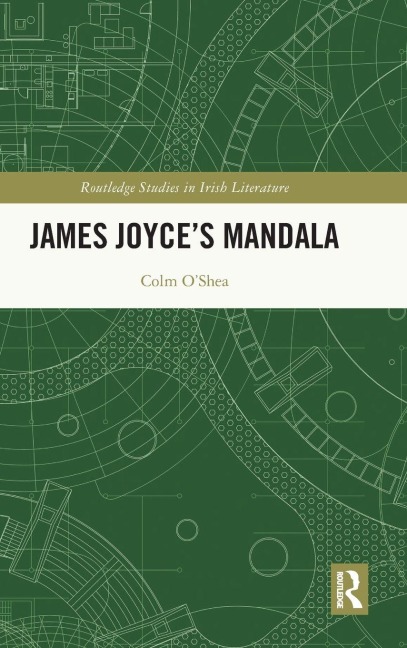 James Joyce's Mandala - Colm O'Shea