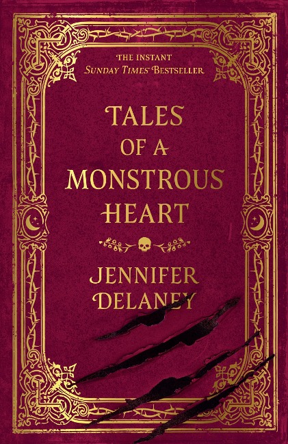 Tales of a Monstrous Heart - Jennifer Delaney