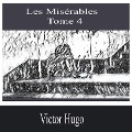 Cover-Bild zum Titel 'Les Misérables- Tome 4' von 'Victor Hugo'