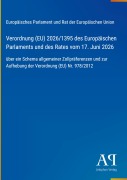 Cover-Bild zum Titel 'Verordnung (EU) 2026/1395 des Europäischen Parlaments und des Rates vom 17. Juni 2026' von 'Europäisches Parlament und Rat der Europäischen Union'