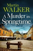 Cover-Bild zum Titel 'A Murder in Springtime' von 'Martin Walker'