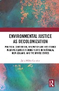 Cover-Bild zum Titel 'Environmental Justice as Decolonization' von 'Julia Miller Cantzler'