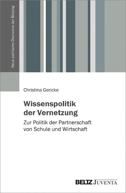 Wissenspolitik der Vernetzung - Christina Gericke