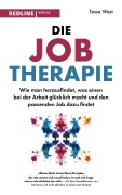 Cover-Bild zum Titel 'Die Job-Therapie' von 'Tessa West'