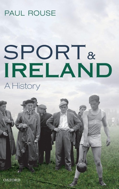 Sport and Ireland - Paul Rouse