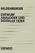 Cover-Bild zum Titel 'Entwurf analoger und digitaler Filter' von 'Otto Mildenberger'