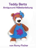 Cover-Bild zum Titel 'Teddy Berta' von 'Romy Fischer'