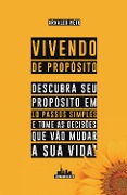 Vivendo de Propósito - Arnaldo Neto