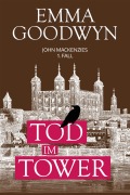 Cover-Bild zum Titel 'Tod im Tower' von 'Emma Goodwyn'