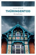Cover-Bild zum Titel 'Thüringentod' von 'Julia Bruns'