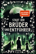 Cover-Bild zum Titel 'Stadt der Brüder und Entführer (Stadt der Magier 4)' von 'Judith Mohr'
