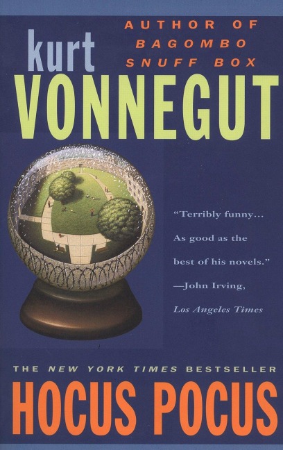Hocus Pocus - Kurt Vonnegut