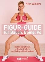 Figur-Guide für Bauch, Beine, Po - Nina Winkler