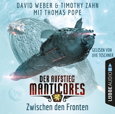 Zwischen den Fronten - Der Aufstieg Manticores - Thomas Pope, David Weber, Timothy Zahn