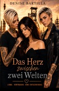 Cover-Bild zum Titel 'Das Herz zwischen zwei Welten' von 'Denise Bartilla'