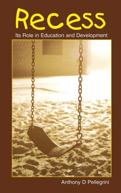 Recess - Anthony D. Pellegrini