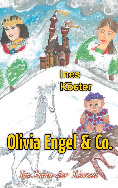 Olivia Engel & Co. - Ines Köster
