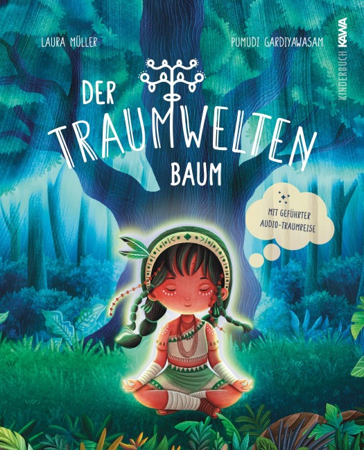 Der Traumweltenbaum - Laura Müller