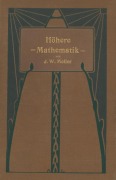 Cover-Bild zum Titel 'Höhere Mathematik für Studierende der Chemie und Physik und verwandter Wissensgebiete' von 'J. W. Mellor'
