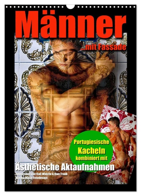 Männer mit Fassade (Wandkalender 2026 DIN A3 hoch), CALVENDO Monatskalender - Ralf Wehrle & Uwe Frank (Black&White Fotodesign)