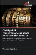 Cover-Bild zum Titel 'Obblighi di registrazione ai sensi della StRefG 2015/16' von 'Thomas Eigentler'