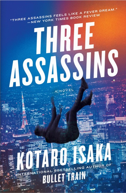 Three Assassins - Kotaro Isaka