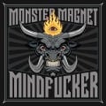 Cover-Bild zum Titel 'Mindfucker' von 'Monster Magnet'