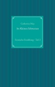 Cover-Bild zum Titel 'Im Kleinen Schwarzen - Teil 2' von 'Catherine May'