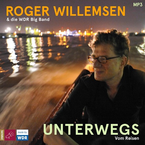 Unterwegs - Roger Willemsen