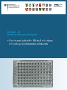 Cover-Bild zum Titel 'Berichte zur Resistenzmonitoringstudie 2011/2012' von ''