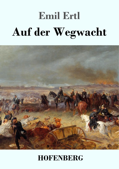 Auf der Wegwacht - Emil Ertl