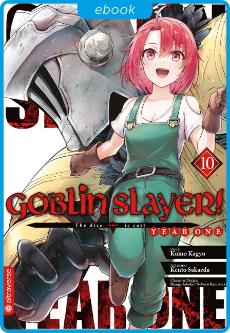 Goblin Slayer! Year One 10 - Kumo Kagyu, Kento Sakaeda, Shingo Adachi, Noboru Kannatuki
