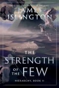 Cover-Bild zum Titel 'The Strength of the Few' von 'James Islington'