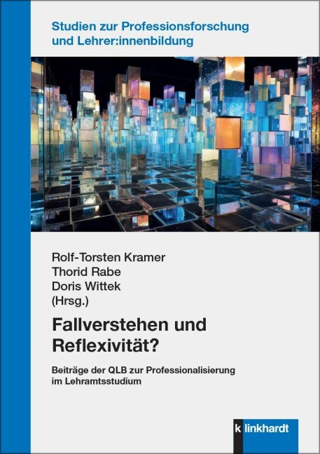 Fallverstehen und Reflexivität? - 