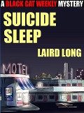 Cover-Bild zum Titel 'Suicide Sleep' von 'Laird Long'