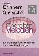 Cover-Bild zum Titel 'Erinnern Sie sich? Operetten' von 'Karl Mangei'