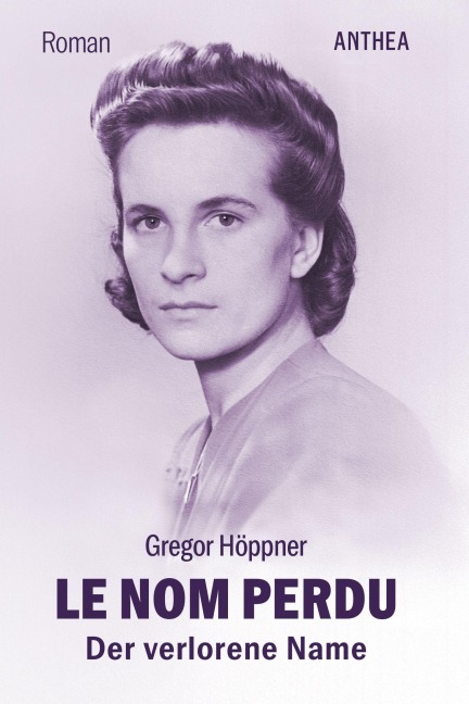 Le nom perdu - Gregor Höppner