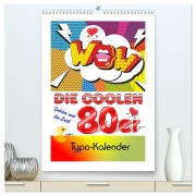 Cover-Bild zum Titel 'Die coolen 80er. Schön war die Zeit! (hochwertiger Premium Wandkalender 2026 DIN A2 hoch), Kunstdruck in Hochglanz' von 'Rose Hurley'