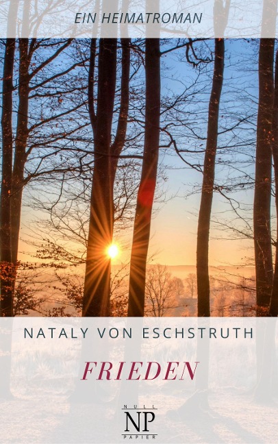 Frieden - Nataly Von Eschstruth