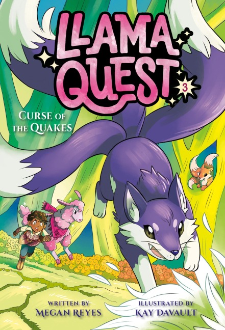 Llama Quest #3: Curse of the Quakes - Megan Reyes