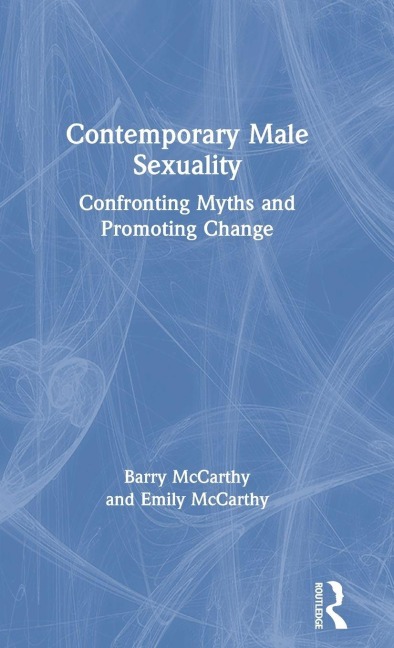 Contemporary Male Sexuality - Barry Mccarthy, Emily McCarthy