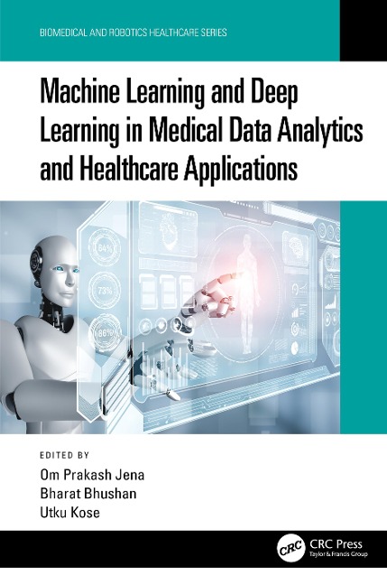 Machine Learning and Deep Learning in Medical Data Analytics and Healthcare Applications - 