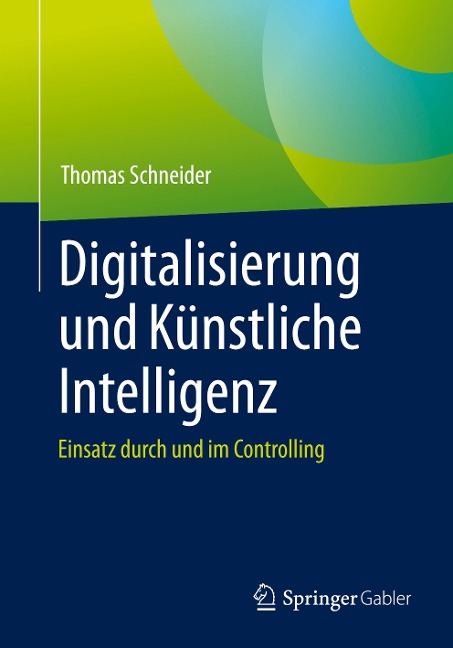 Digitalisierung und Künstliche Intelligenz - Thomas Schneider