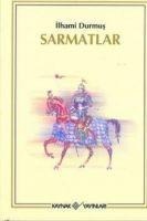 Sarmatlar - Ilhami Durmus