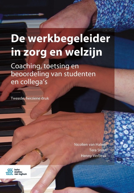 de Werkbegeleider in Zorg En Welzijn - Nicolien Van Halem, Tera Stuut, Henny Verbeek